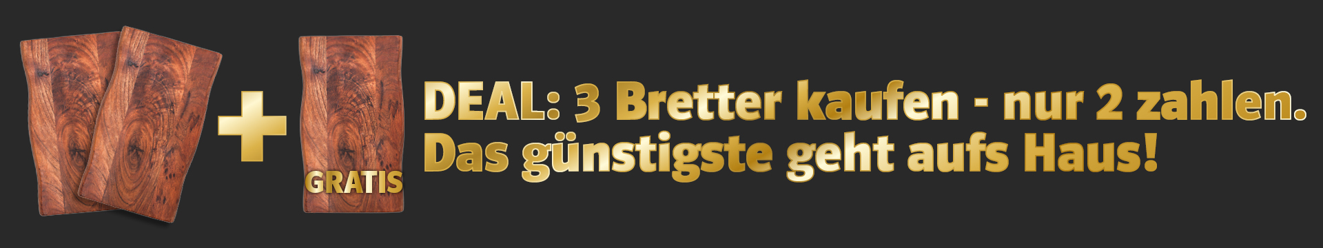 Woodkings-Werbebanner: Angebot 'Bretter 3 für 2' – Stapel Holzbohlen, warme Holztöne, klare Typo, reduziertes Promo-Design